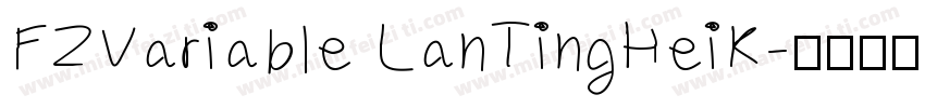 FZVariable LanTingHeiK字体转换